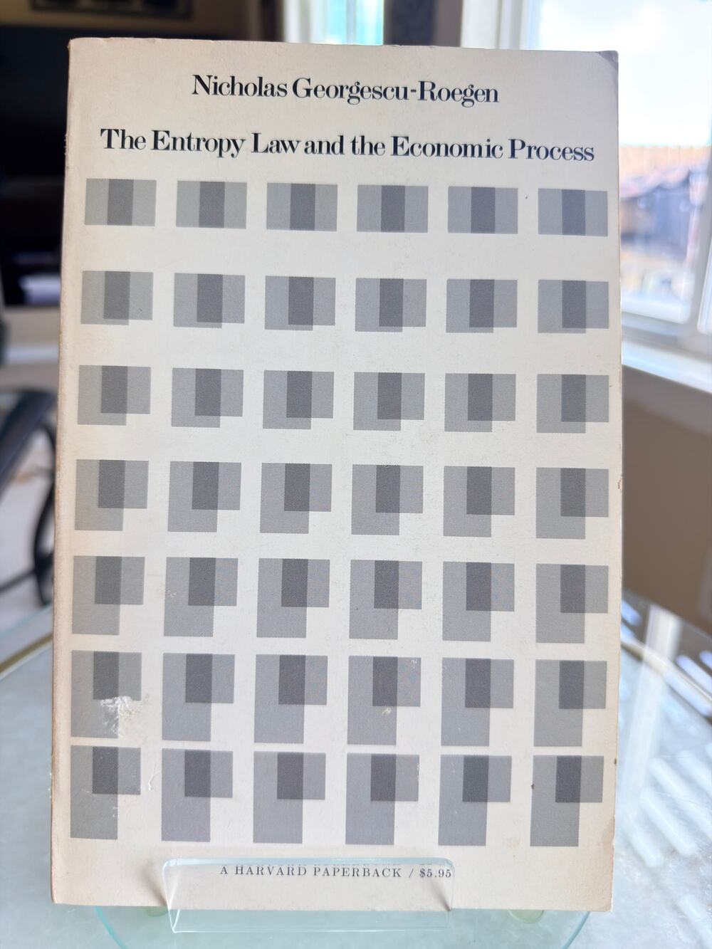 The Entropy Law and Economic Process 1976 3rd Printing Georgescu-Roegen